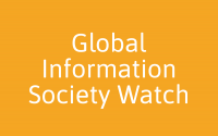 Global Information Society Watch