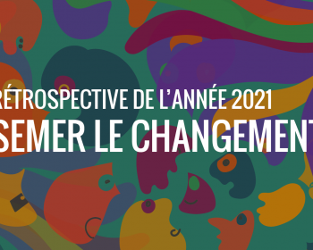 La force d’un réseau : Retour sur les changements que les membres d’APC ont semé dans leurs communautés