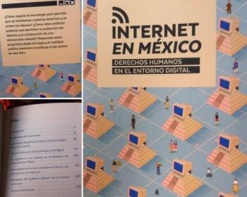 Internet en México: Derechos humanos en el entorno digital