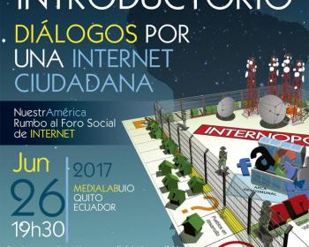 Diálogos por una internet ciudadana de cara al I Foro Social de Internet