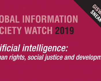 GISWatch 2019 Sneak Peek! Read a selection of full-length reports on AI and human rights