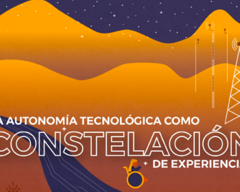 La autonomía tecnológica como constelación de experiencias: Guía para la creación e implementación colectiva de programas de formación para promotoras y promotores técnicos comunitarios