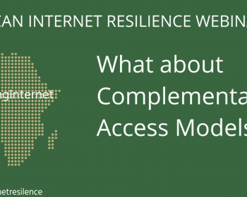 African internet resilience: What about complementary access models? 