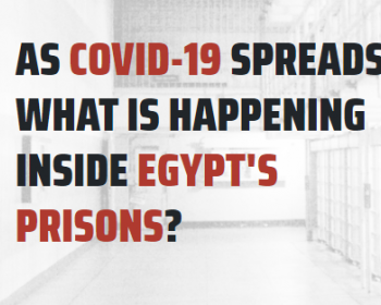 #IWantALetter: Take action to demand that Egyptian authorities provide information updates on their response to the pandemic in prisons