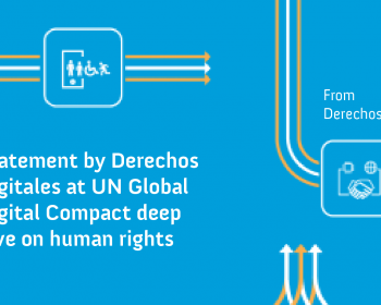 Derechos Digitales statement to the Global Digital Compact Thematic Deep-Dive session on human rights online