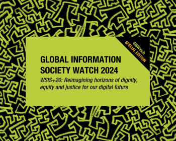 Presenting preview chapters from APC’s special GISWatch edition: WSIS+20: Reimagining horizons of dignity, equity and justice for our digital future