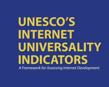 UNESCO: Open Forum on "Measuring a free, open, rights based and inclusive internet"