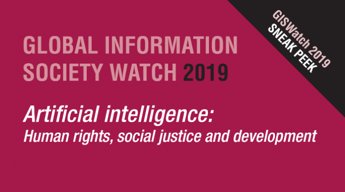 GISWatch 2019: Artificial intelligence: Human rights, social justice and development